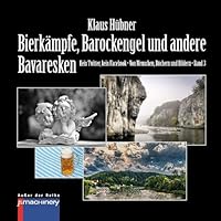 BIERKÄMPFE, BAROCKENGEL UND ANDERE BAVARESKEN 3957652111 Book Cover