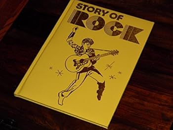 Hardcover STORY OF ROCK: ROCK 'N ROLL IS HERE TO STAY Book