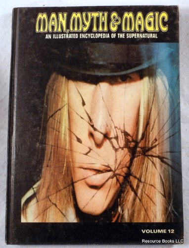 Man, Myth & Magic; an Illustrated Encyclopedia ... B002H70H7U Book Cover