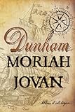 Dunham (Tales of Dunham: The Past)