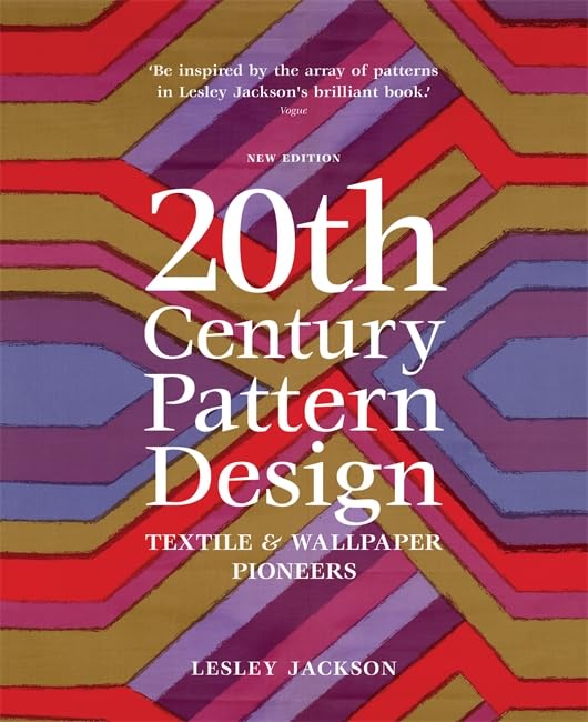 Buy 20th Century Pattern Design: Textile and Wallpaper Pioneers — BookShops.in