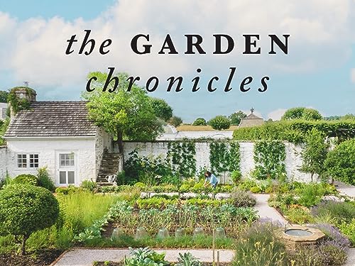 The Garden Chronicles