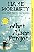 What Alice Forgot (Turtleback School & Library Binding Edition)