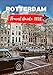 ROTTERDAM TRAVEL GUIDE 2025: Your Essential Pocket Handbook To Iconic Landmarks, Top Attractions, With Insider Tips For A Seamless Adventure