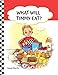 What Will Timmy Eat?