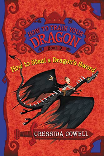 How to Train Your Dragon: How to Steal a Dragon's Sword (How to Train Your Dragon, 9)