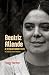 Beatriz Allende: A Revolutionary Life in Cold War Latin America