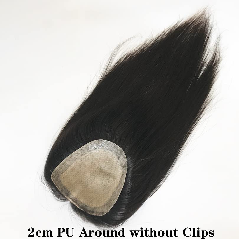 Natural Color Human Hair Topper Silk Skin Base Toupee Hairpiece 2cm PU Around Topper Virgin Hair Extensions 15x16cm (8inch)