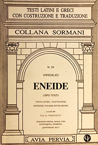 Eneide. Libro 3° Eneide. Libro 3°