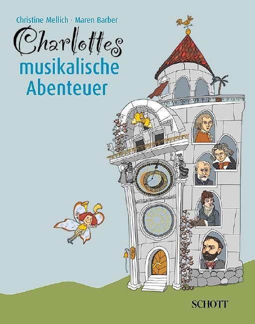 Charlottes musikalische Abenteuer: Band 1.