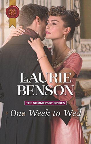 One Week to Wed (By: Laurie Benson)