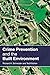 Crime Prevention and the Built Environment