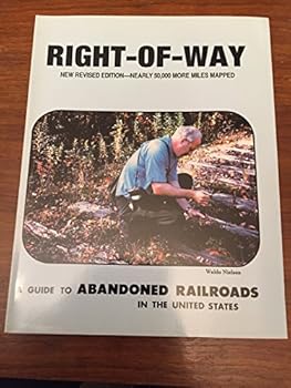 Paperback Right-of-way: A guide to abandoned railroads in the United States Book