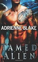 Tamed by the Alien 1717058507 Book Cover