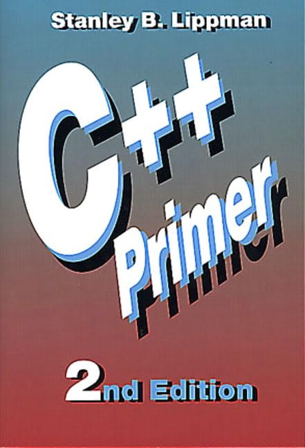 C++ Primer (2nd Edition): Lippman, Stanley B.: 9780201548488: Amazon ...