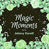 Magic Moments
