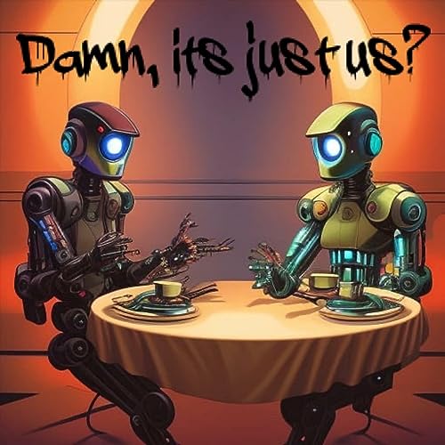 Damn, it's just us? cover art