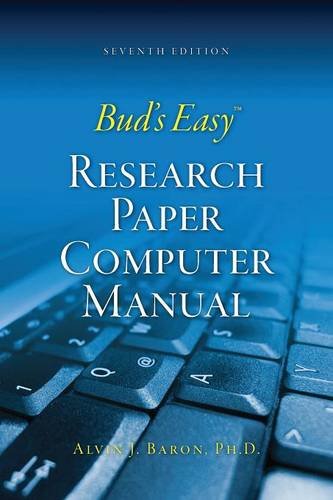 Bud's Easy Research Paper Computer Manual