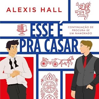 Esse é pra casar Audiolivro Por Alexis Hall, Vitor Martins - translator capa