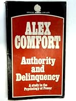 Authority and Delinquency (Sphere library) 0722124341 Book Cover