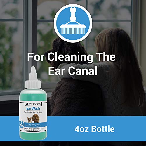 Vet Classics Ear Wash Liquid Formula For Dogs & Cats – Pet Ear Wash Formula Cleans Dog, Cat Ear Canals – Includes Aloe, Tea Tree Oil – Helps Remove Pet Ear Wax, Dirt, Debris – 4 Oz. #TOP1