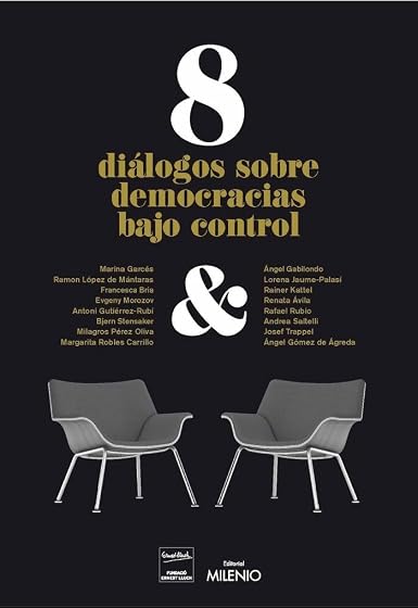 8 Diálogos de Democracias Bajo Control