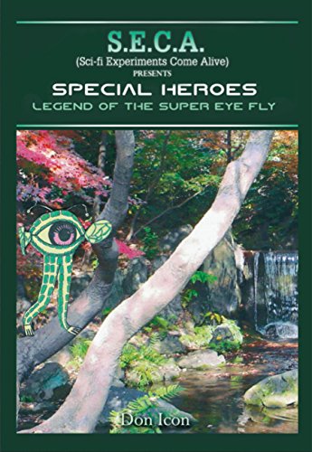 Seca Special Heroes: The Legend of Super Eye Fly (S.E.C.A....