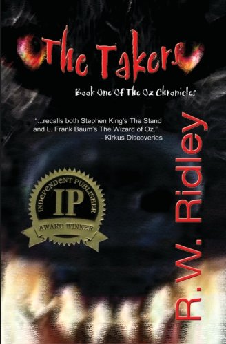 The Takers: Book One of the Oz Chronicles