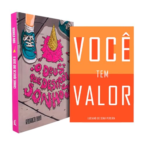 Kit O Deus que Destrói Sonhos + Você tem Valor