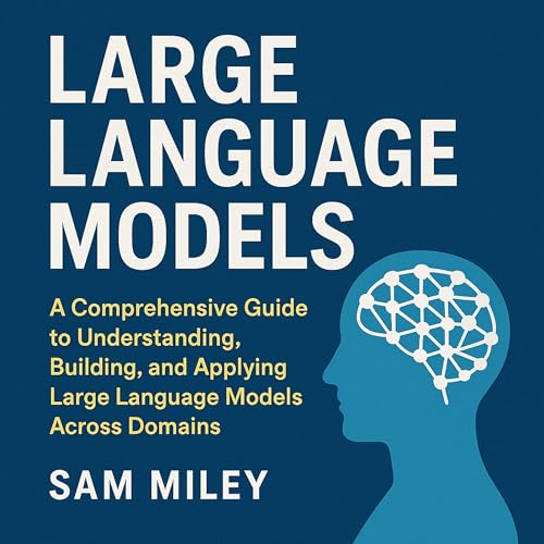 Page de couverture de Large Language Models (LLMs)