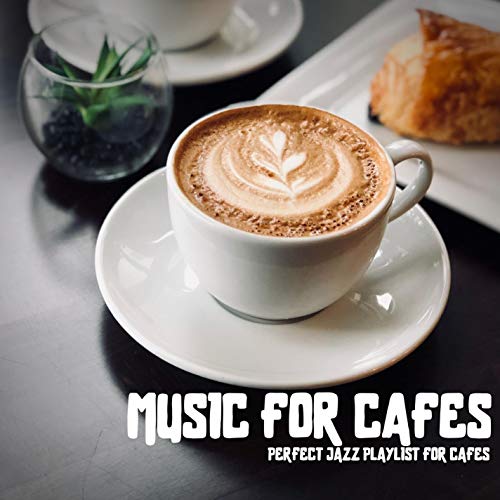 Music for Cafes