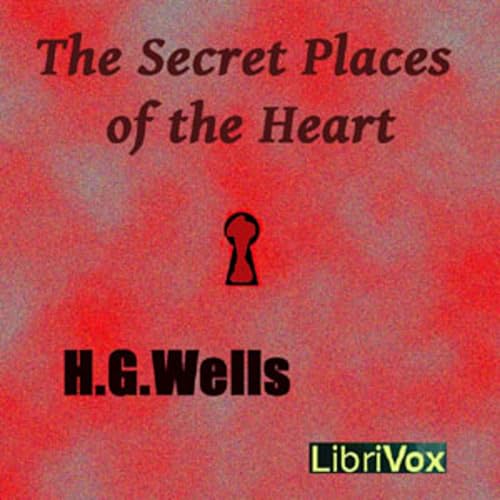『H. G. Wells, The Secret Places of the Heart』のカバーアート