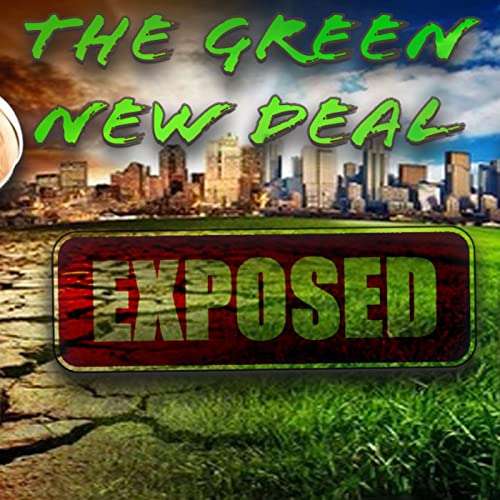 『The Green New Deal Exposed』のカバーアート