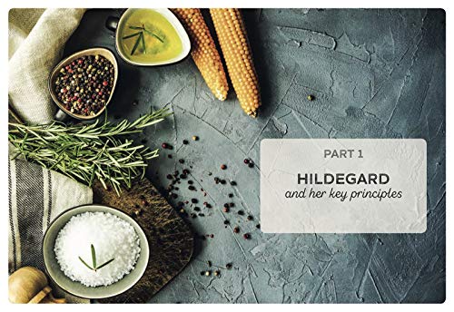 Hildegarde of Bingen's Holistic Health Secrets: Natural Remedies from the Visionary Pioneer of Herb