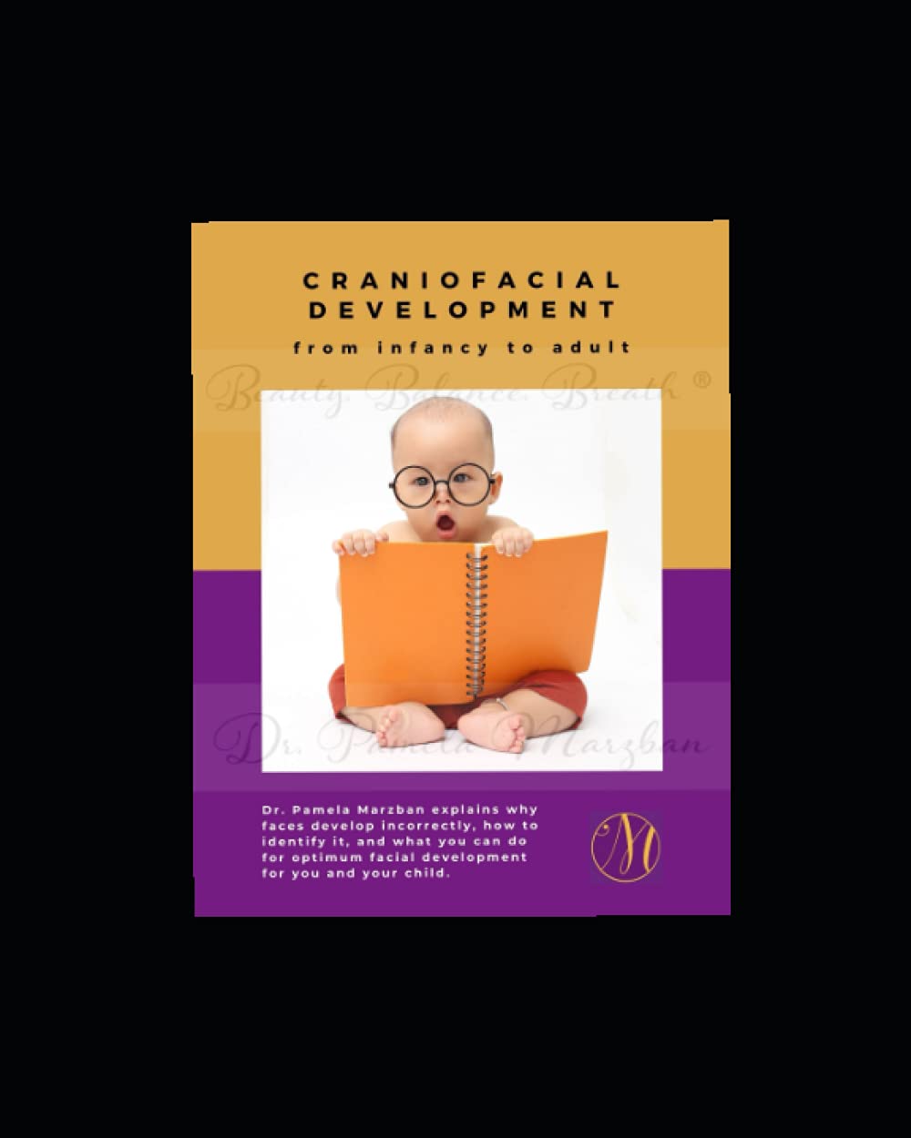 Craniofacial Development: from infancy to adult