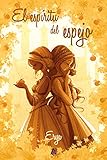 El espíritu del espejo (Spanish Edition)