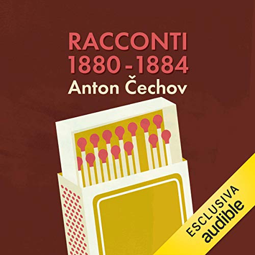 Anton Čechov – Racconti 1880 -1884 (2019) mP3 - 128kbps
