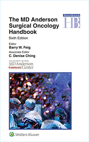 The MD Anderson Surgical Oncology Handbook The MD Anderson Surgical Oncology Handbook