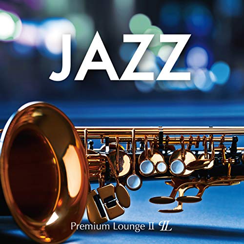 Amazon Jazz Premium Lounge Various Artists Digital Music