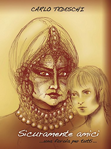 Sicuramente Amici: ...una favola per tutti