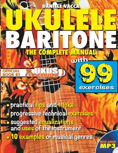 BARITONE UKULELE: THE COMPLETE BOOK
