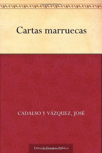 Cartas marruecas (Spanish Edition)