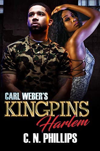 Carl Weber's Kingpins: Harlem (Carl Weber's Five Families of New York)