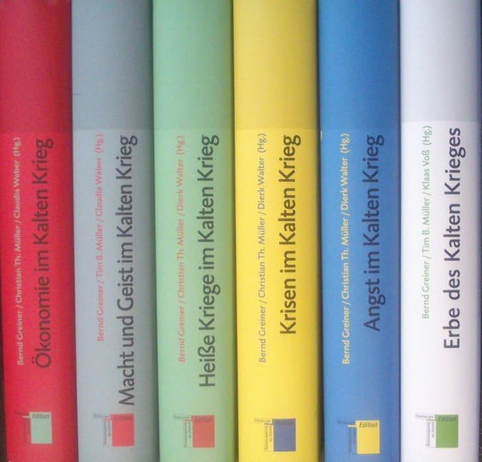 Studien zum Kalten Krieg - Gesamtausgabe: Heiße Kriege im Kalten Krieg / Krisen im Kalten Krieg / Angst im Kalten Krieg / Ökonomie im Kalten Krieg / ... / Erbe des Kalten Krieges. Gesamtausgabe