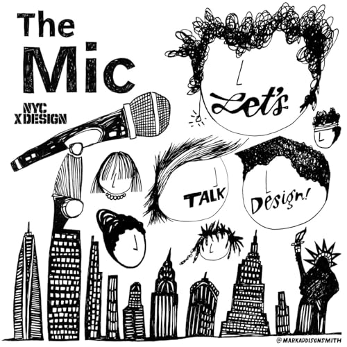 The Mic Podcast Por NYCxDESIGN and SURROUND arte de portada