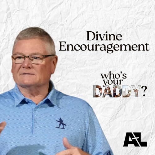 Divine Encouragement Podcast Por arte de portada