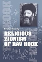 Religious Zionism of Rav Kook 9659144601 Book Cover
