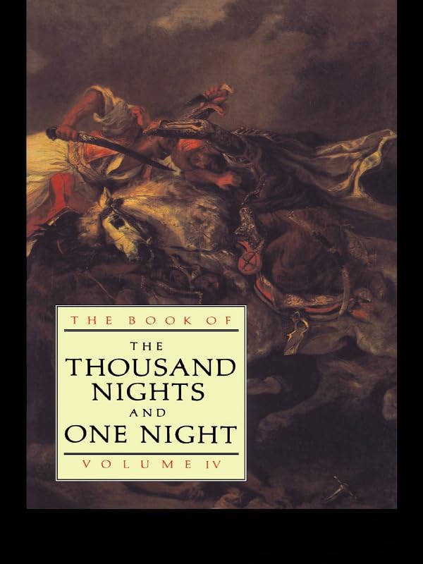 The Book of the Thousand and One Nights (Vol 4)      Kindle Edition