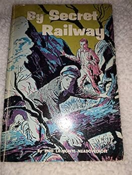 Paperback By Secret Railway by Enid LaMonte Meadowcroft Book