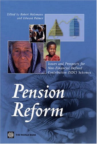 Pension Reform: Issues and Prospect for Non-financial Defined Contribution Ndc Schemes